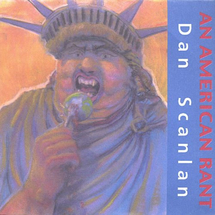Dan Scanlan CD An American Rant